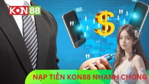 Hướng dẫn nạp tiền KONG88