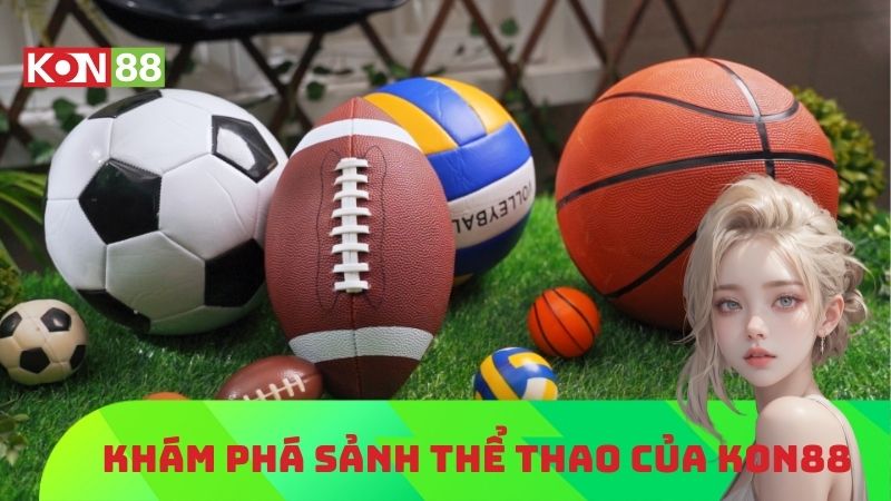 Giới thiệu sảnh thể thao KONG88