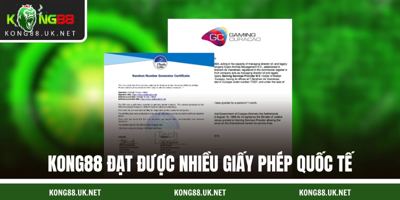 KONG88 đạt được nhiều giấy phép quốc tế